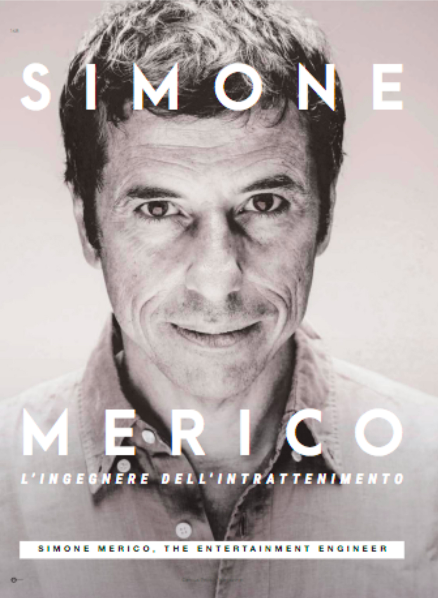 Simone Merico, The entertainment engineer